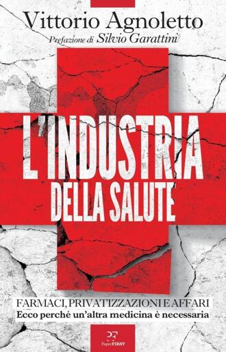 copertina llibro l'industria della salute di vittorio agnoletto