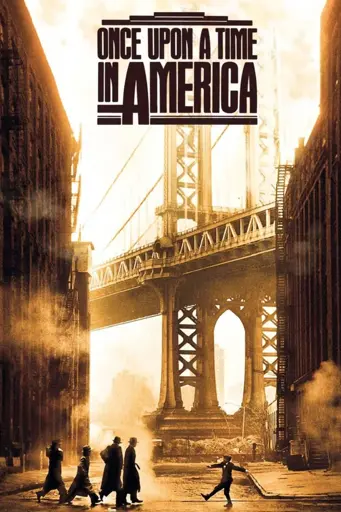 The movie poster for "Once Upon A Time In America"