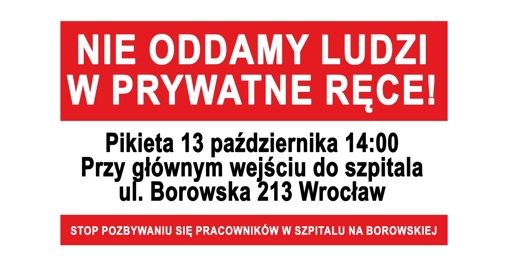 13 października o 14.00 pod szpitalem na Borowskiej